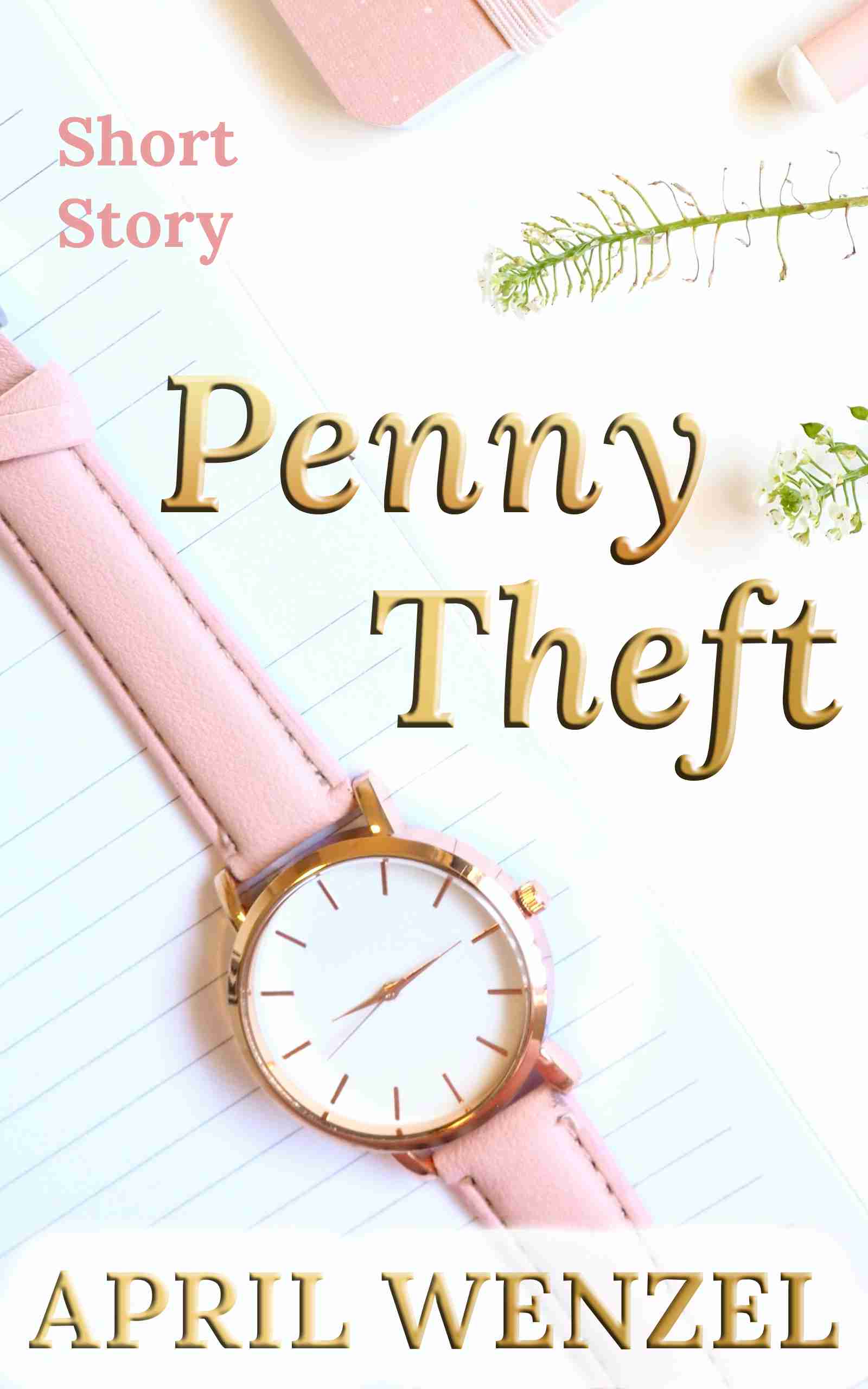 Penny Theft: Short Story (eBook) Cover